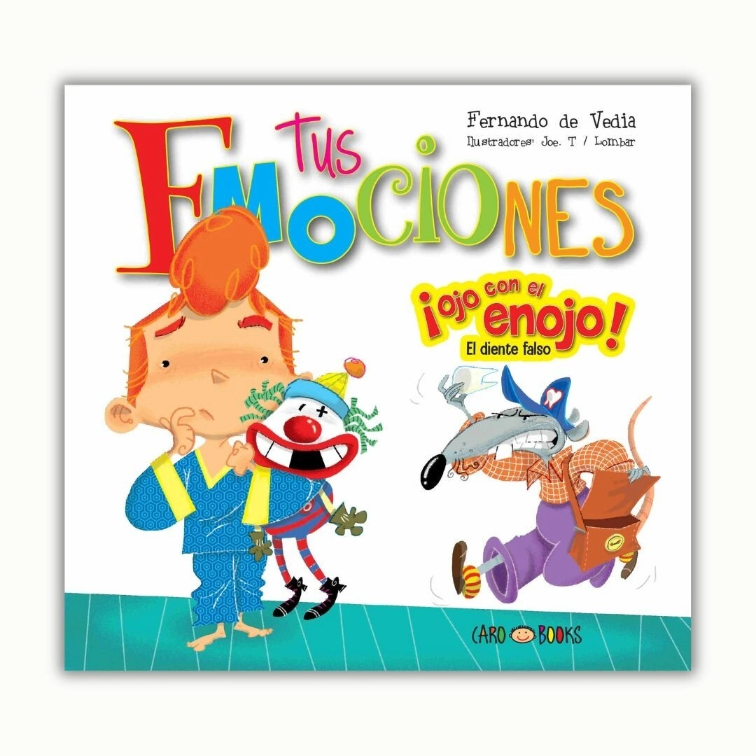 LIBRO OJO CON EL ENOJO! - TUS EMOCIONES