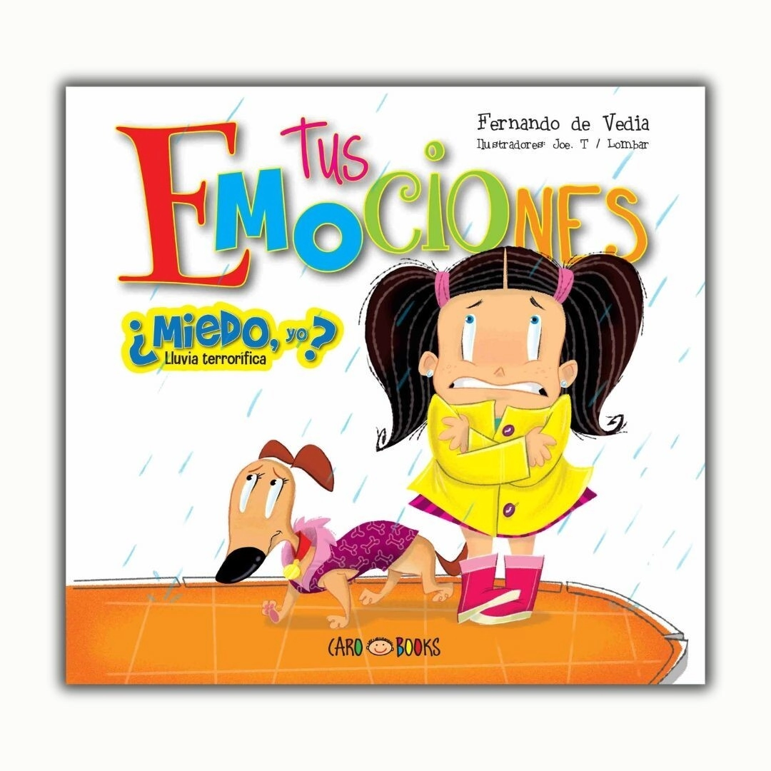 LIBRO MIEDO, YO? - TUS EMOCIONES